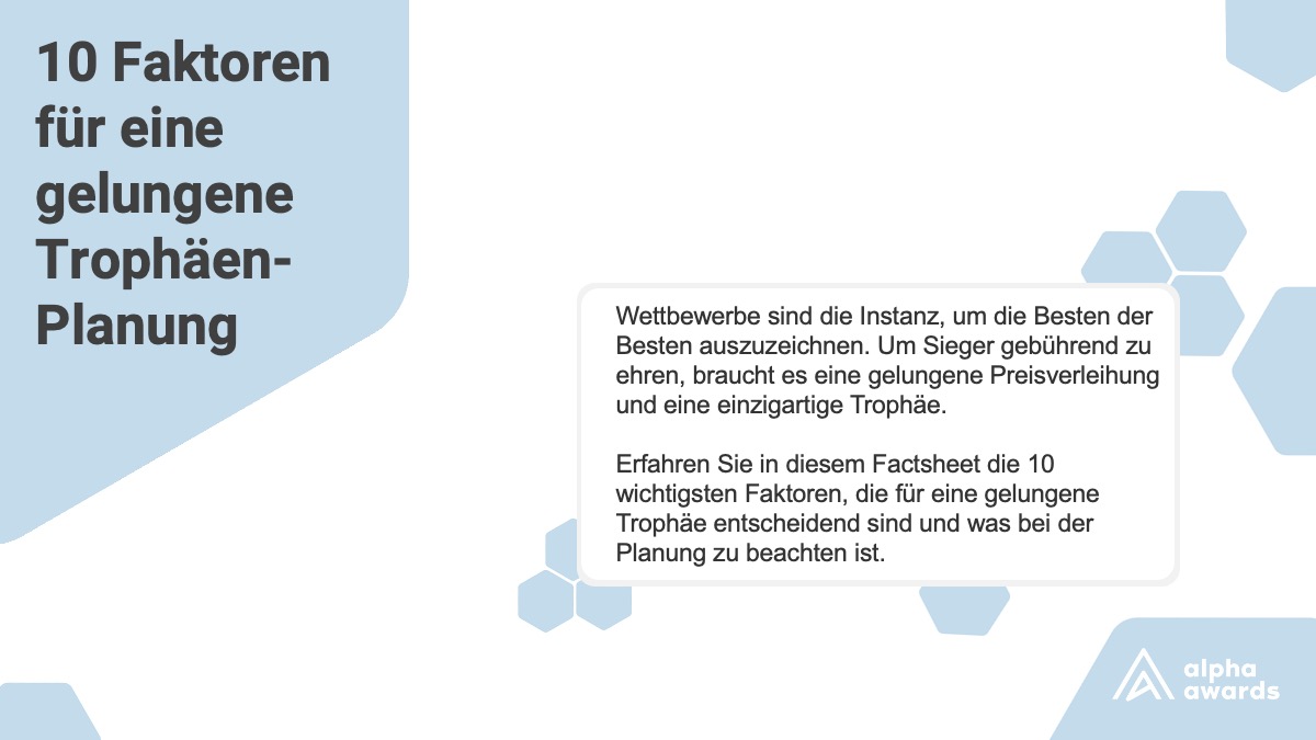 10 Faktoren für eine gelungene Trophäen-Planung