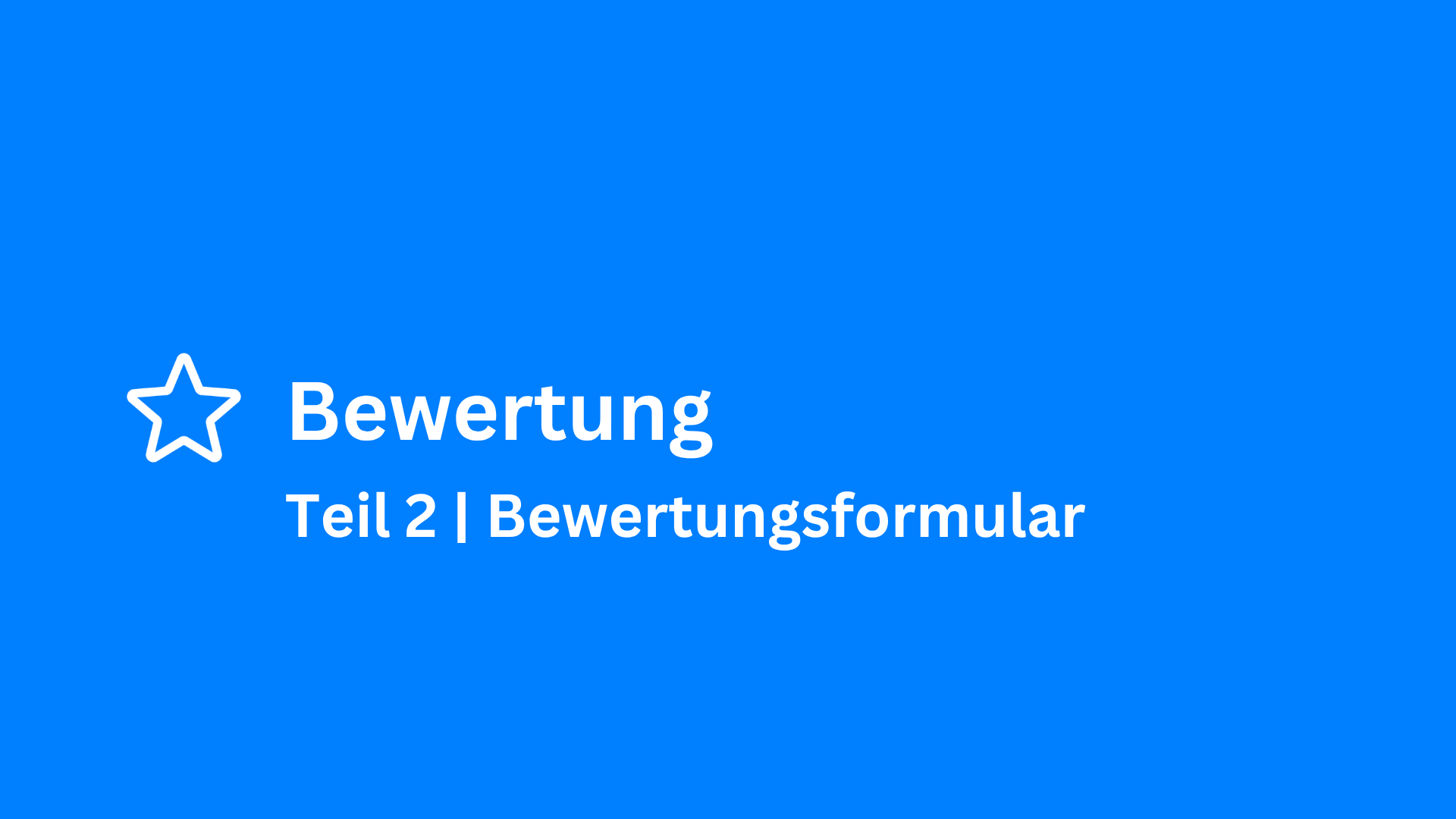Bewertungsformular