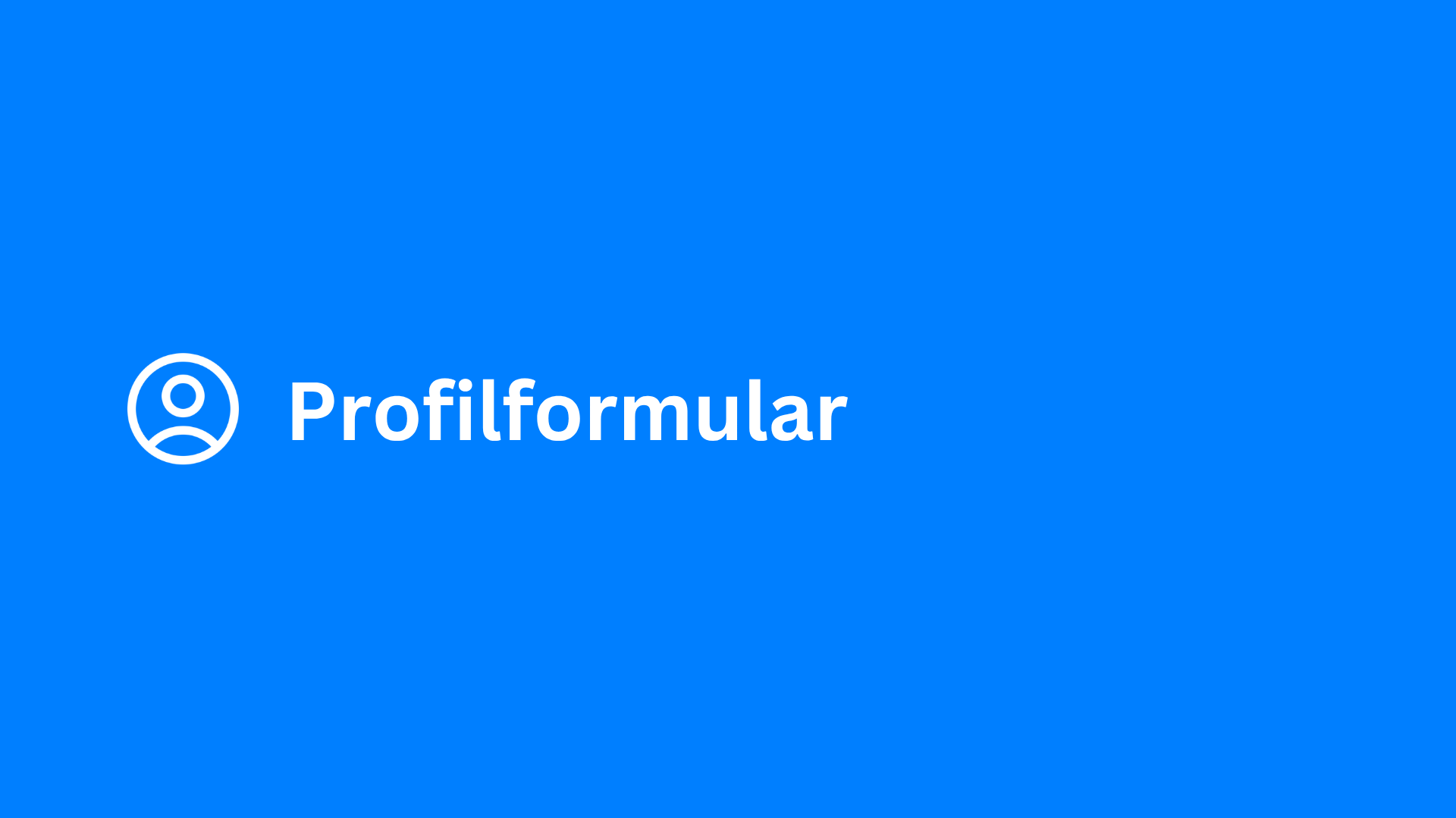 Profilformular