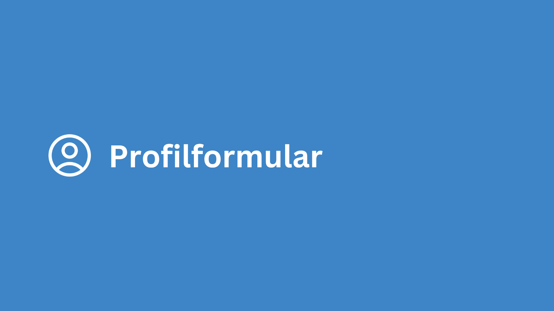 Profilformular