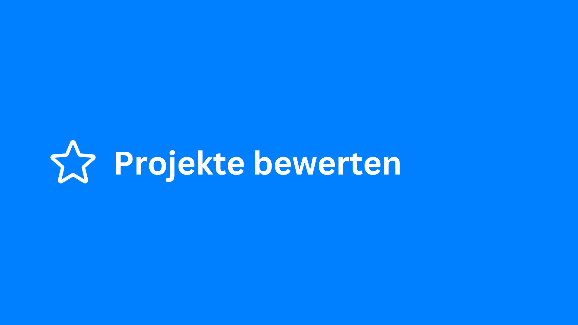 Projekte bewerten
